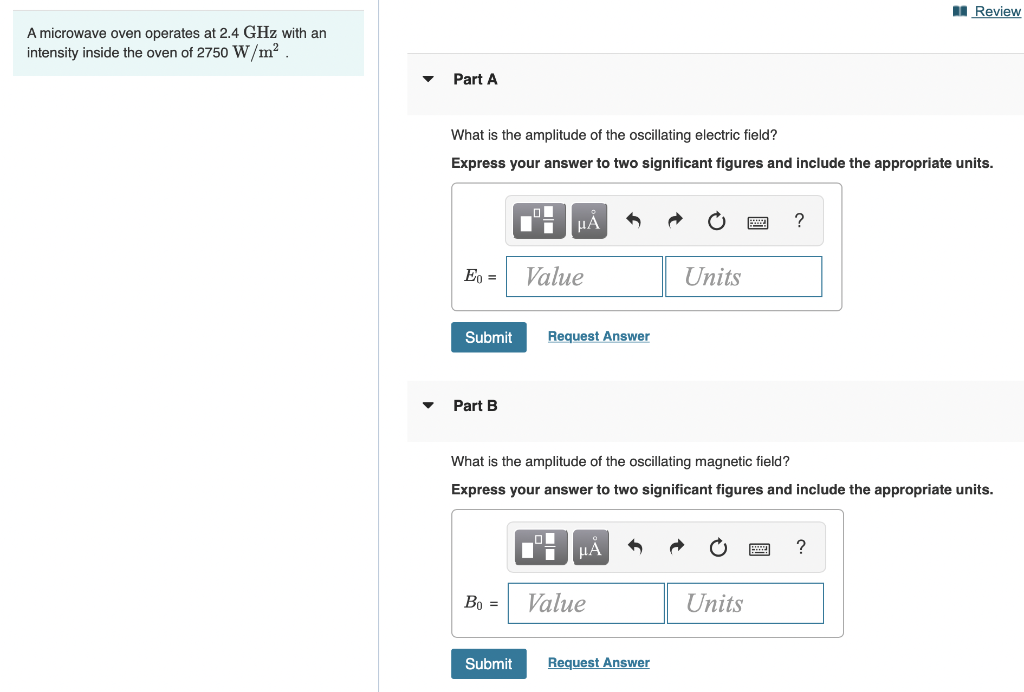 Solved I Review A microwave oven operates at 2.4 GHz with an