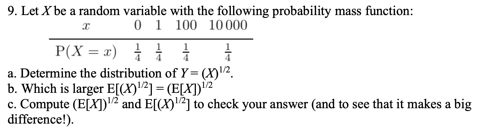 Solved 1 4 9. Let X be a random variable with the following | Chegg.com