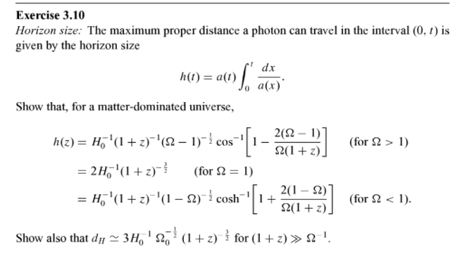 Exercise 3.10 Horizon size: The maximum proper | Chegg.com