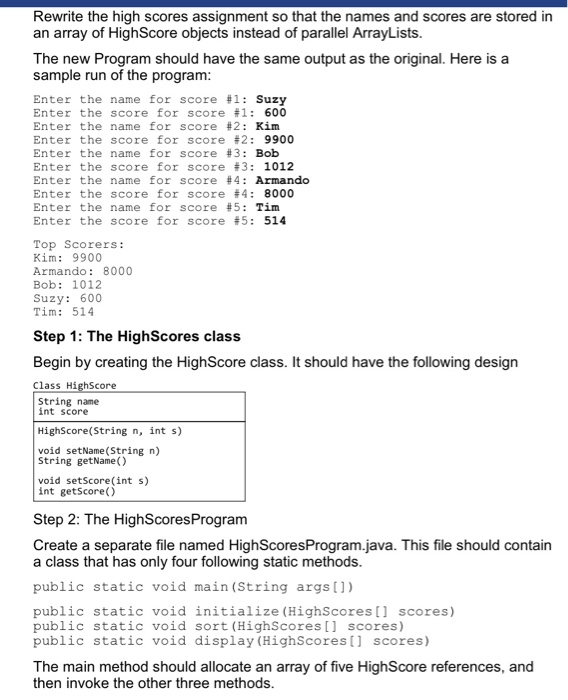 Solved HighScores.java import java.util.ArrayList; import | Chegg.com