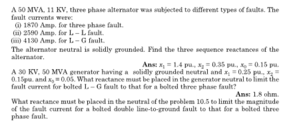 Solved A 50 MVA, 11KV, three phase alternator was subjected | Chegg.com