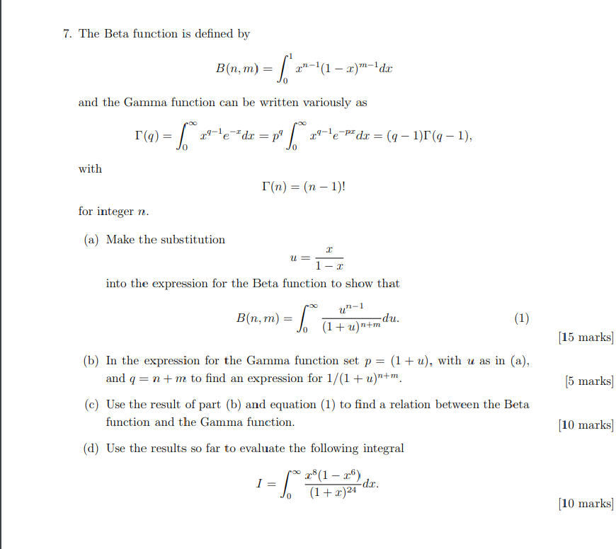 Solved 7 The Beta Function Is Defined By B N M 2 1 Chegg Com