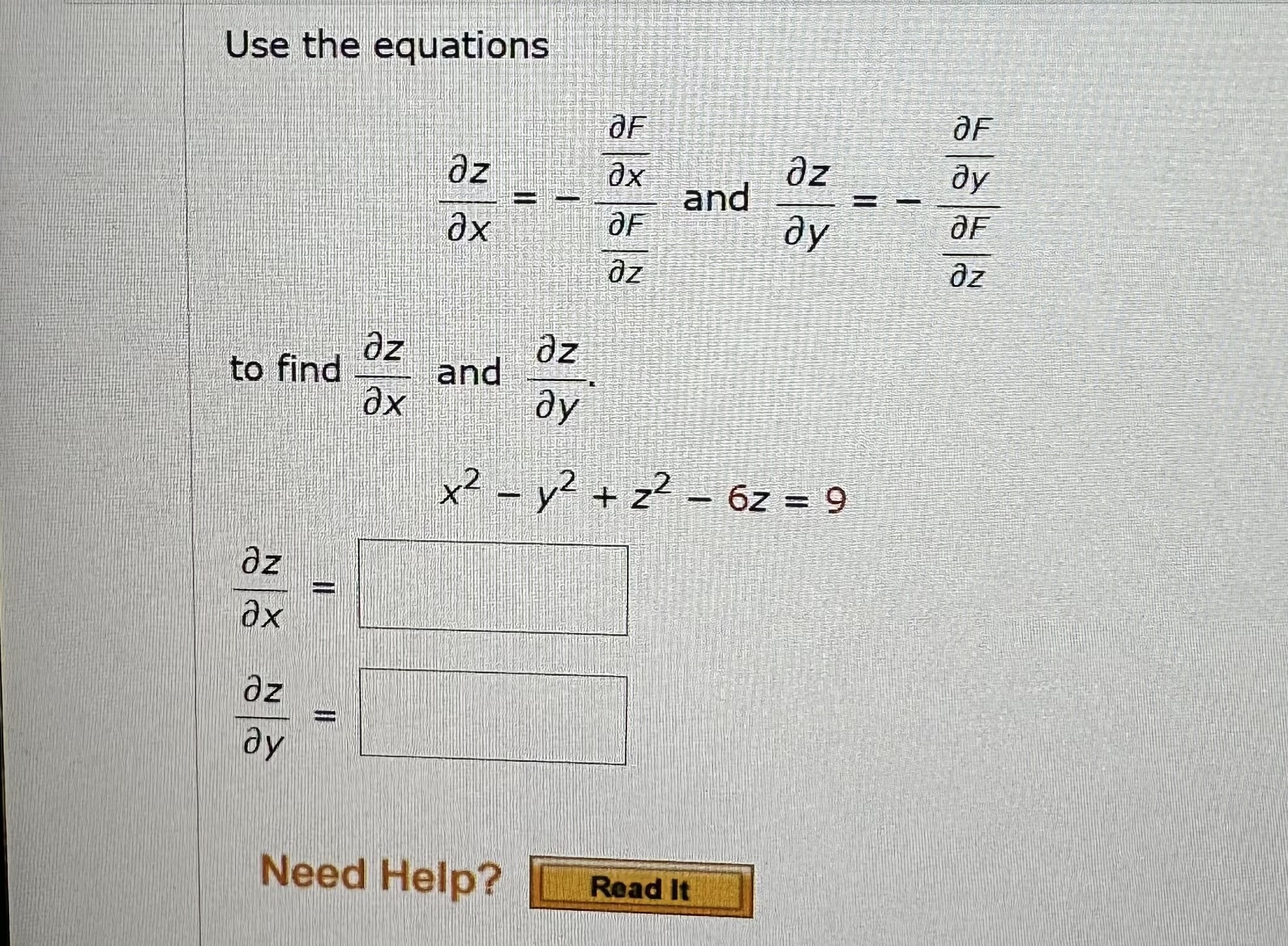 Solved Use the equationsdelzdelx=-delFdelxdelFdelz ﻿and | Chegg.com