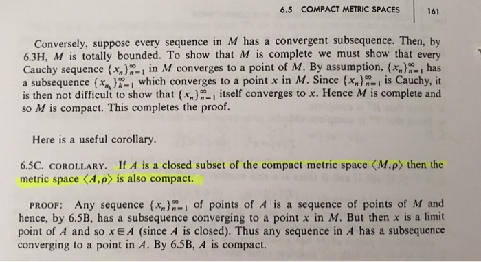 Solved 6.5 COMPACT METRIC SPACES It is because the closed Chegg