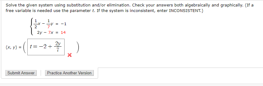 Solved Solve the given system using substitution and/or | Chegg.com