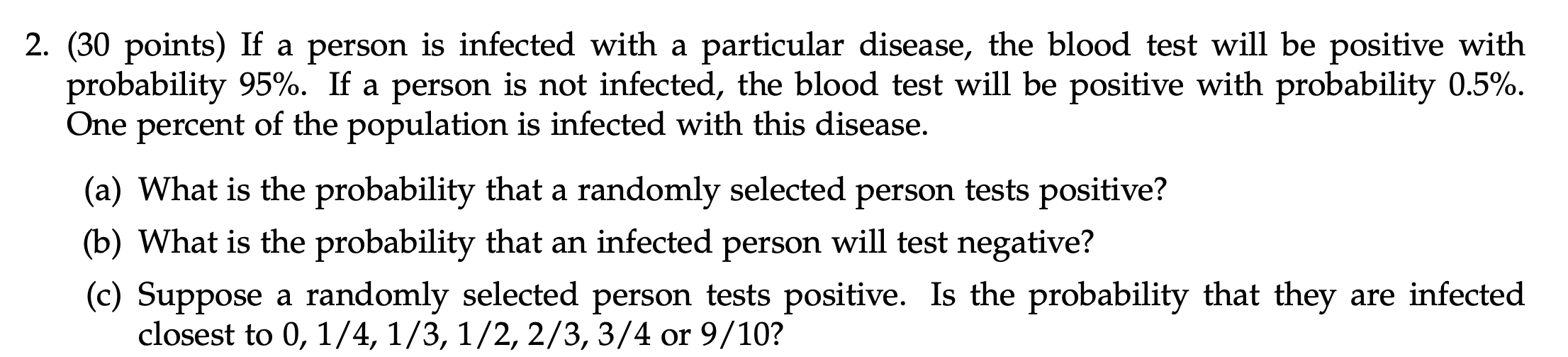 Solved 2. ( 30 points) If a person is infected with a | Chegg.com