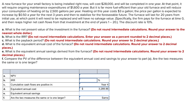 solved-a-new-furnace-for-your-small-factory-is-being-chegg