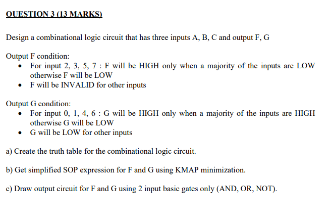 Solved QUESTION 3 (13 MARKS) Design a combinational logic | Chegg.com