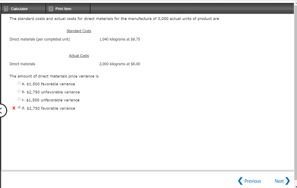 Solved Calculator Print Item The Standard Costs And Actual Chegg Com