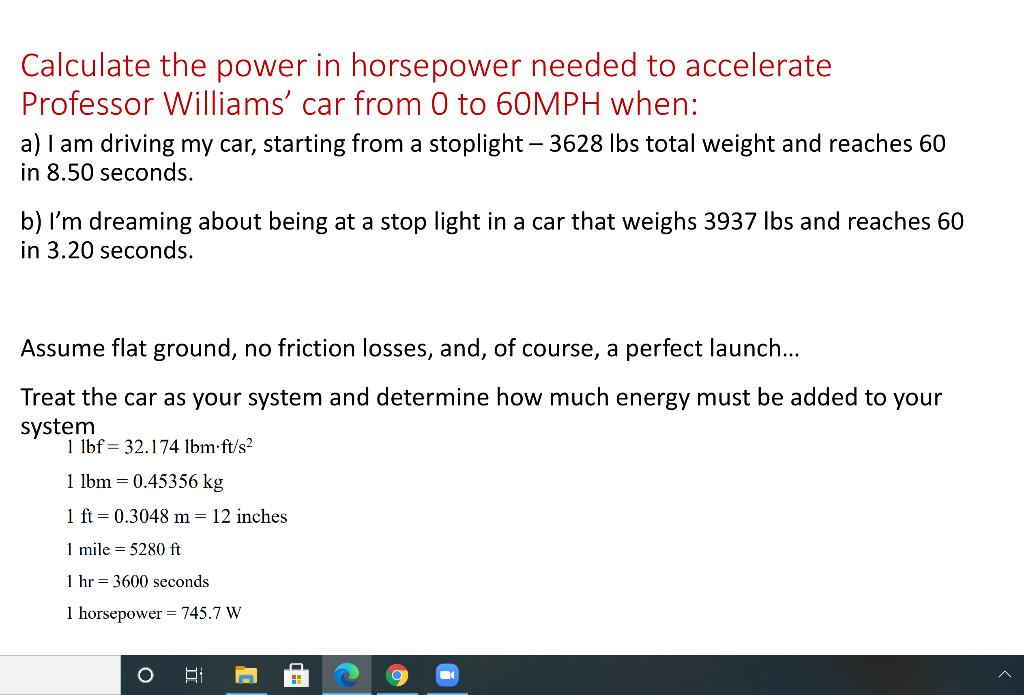 Solved Calculate the power in horsepower needed to