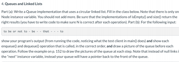 Solved 4. Queues and Linked Lists Part (a): Write a Queue | Chegg.com