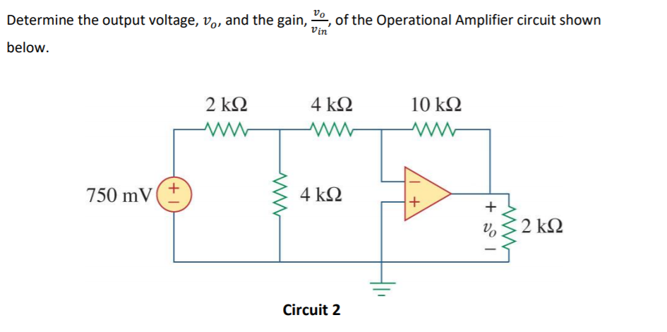 Solved Determine the output voltage, V., and the gain, V., | Chegg.com
