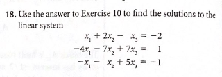 Solved Use the answer to Exercise 10 to find the solutions | Chegg.com