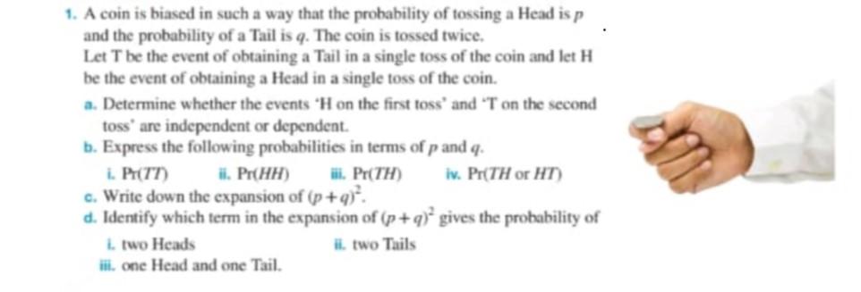 Solved 1. A coin is biased in such a way that the | Chegg.com