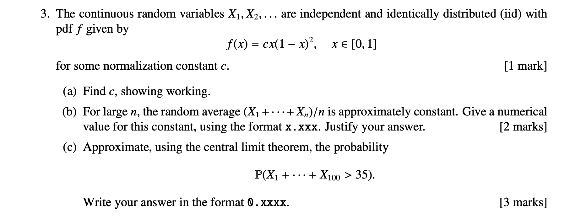 Solved The continuous random variables X1,X2,… are | Chegg.com