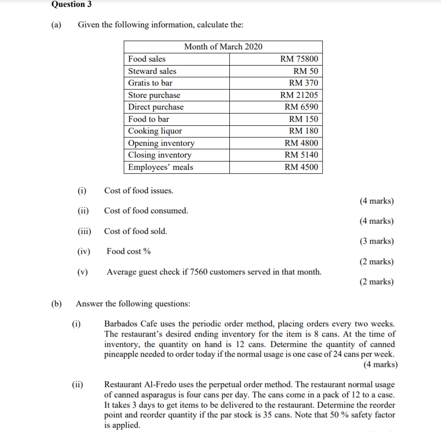 Solved Question 3 (a) Given the following information