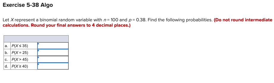 Solved Let X represent a binomial random variable with n=100 | Chegg.com