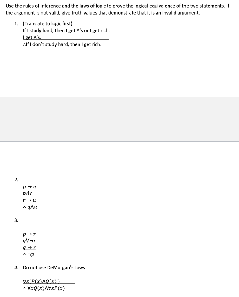 solved-use-the-rules-of-inference-and-the-laws-of-logic-to-chegg