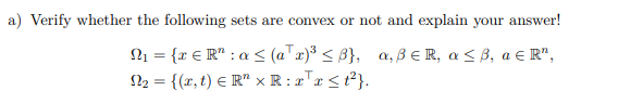 Solved a) Verify whether the following sets are convex or | Chegg.com