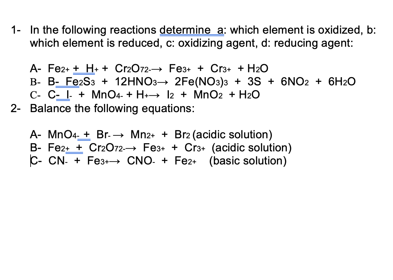 Solved 1- In the following reactions determine a: which | Chegg.com