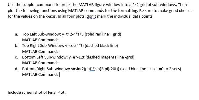 Solved Use the subplot command to break the MATLAB figure | Chegg.com