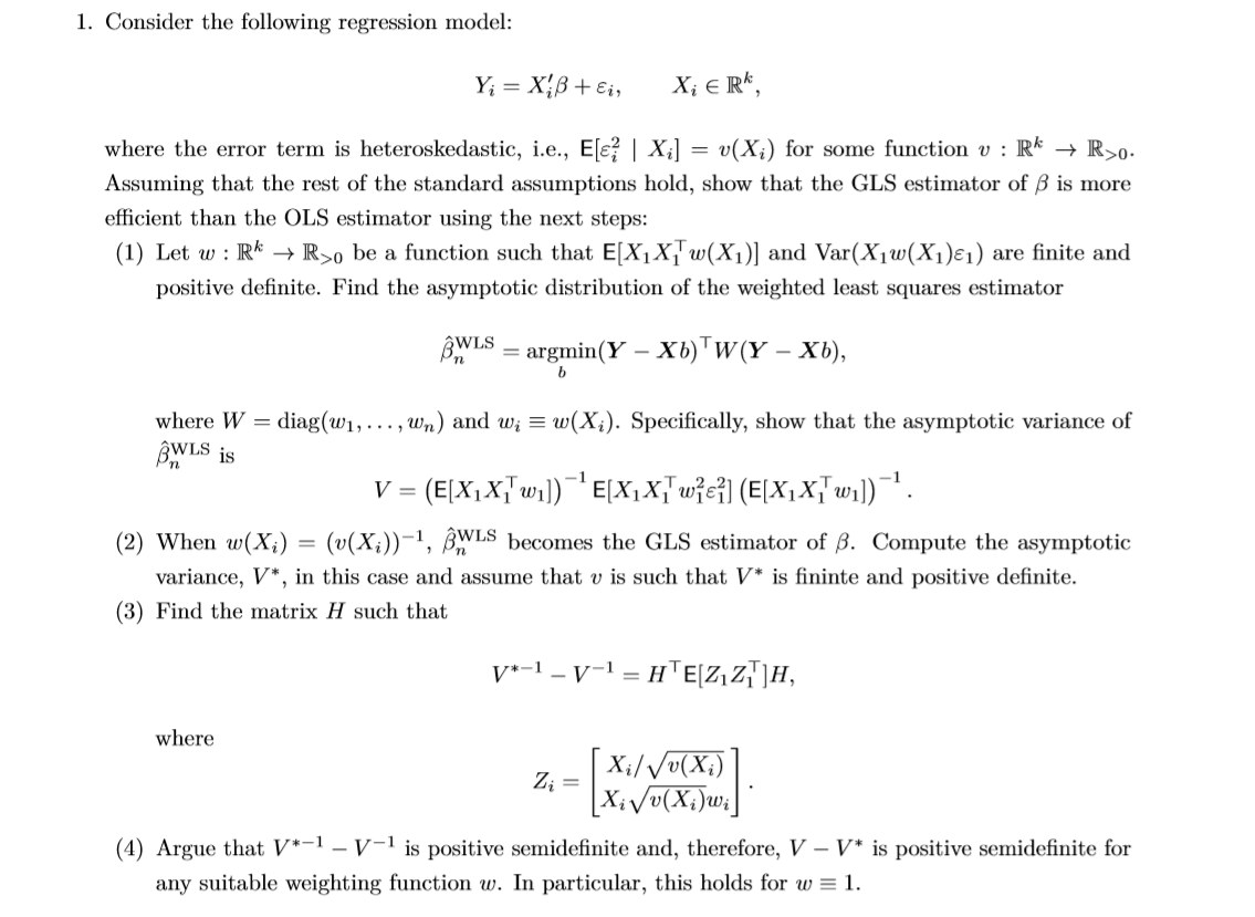 1. Consider the following regression model: Y; = XB + | Chegg.com