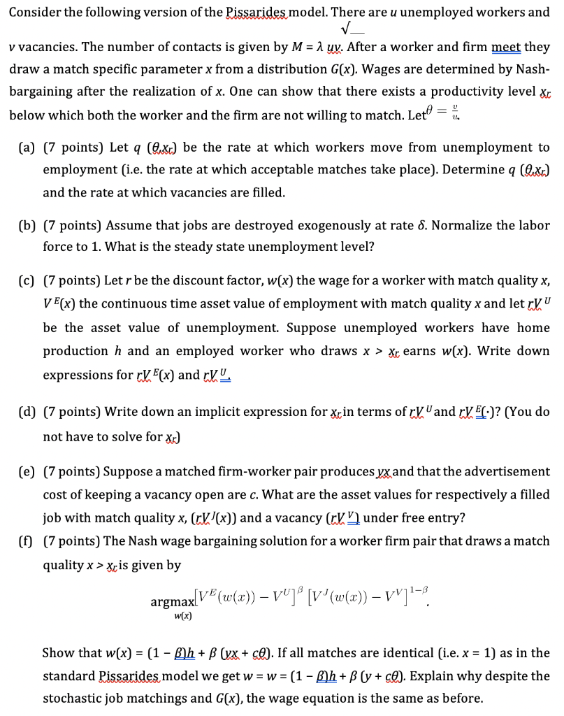 Consider The Following Version Of The Pissarides M Chegg Com