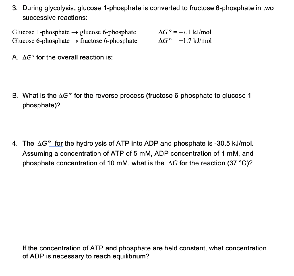 Solved 3. During glycolysis, glucose 1-phosphate is | Chegg.com