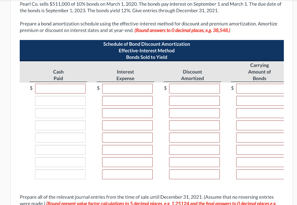 Solved Pearl Co Sells 511 000 Of 10 Bonds On March 1 Chegg