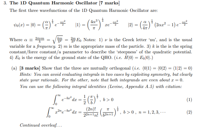 Solved 3 The 1d Quantum Harmonic Oscillator 7 Marks Th Chegg Com