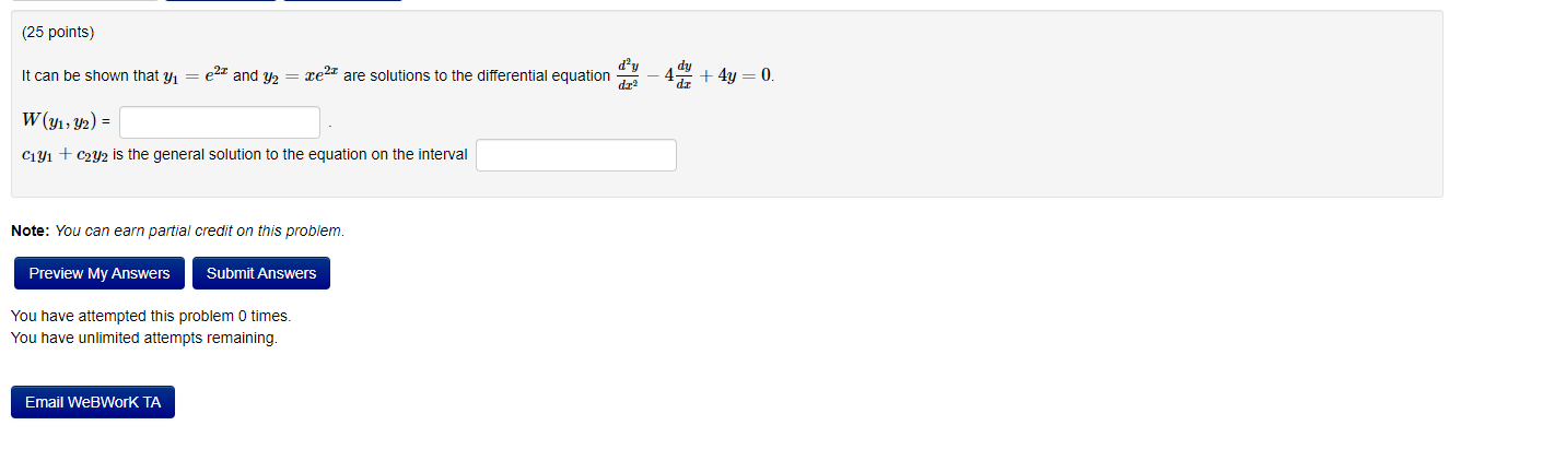 Solved It can be shown that y1=e2x and y2=xe2x are solutions | Chegg.com