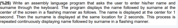Solved (%25) Write an assembly language program that asks | Chegg.com