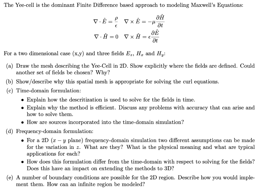 Solved The Yee Cell Is The Dominant Finite Difference Bas Chegg Com