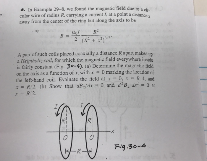 Solved In Example 29-8, we found the magnetic field due to a | Chegg.com