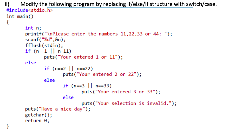 Solved Instructions - Part A i) Type a C program that asks | Chegg.com