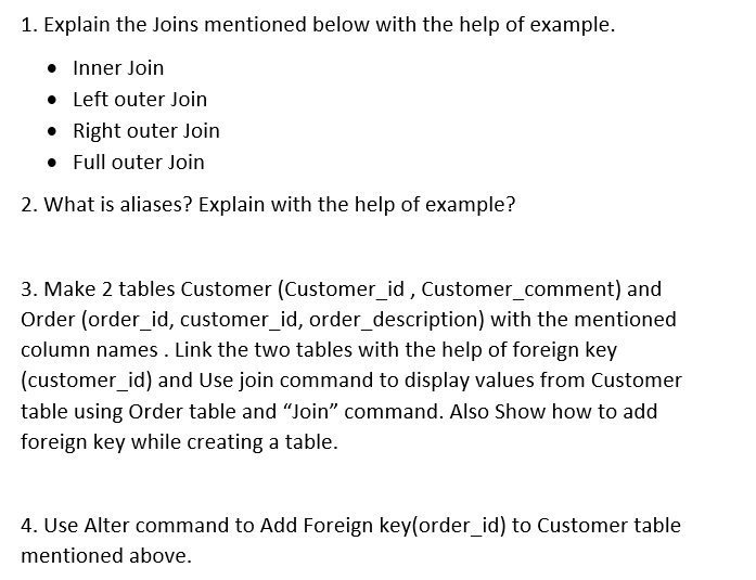 Solved 1. Explain the Joins mentioned below with the help of | Chegg.com