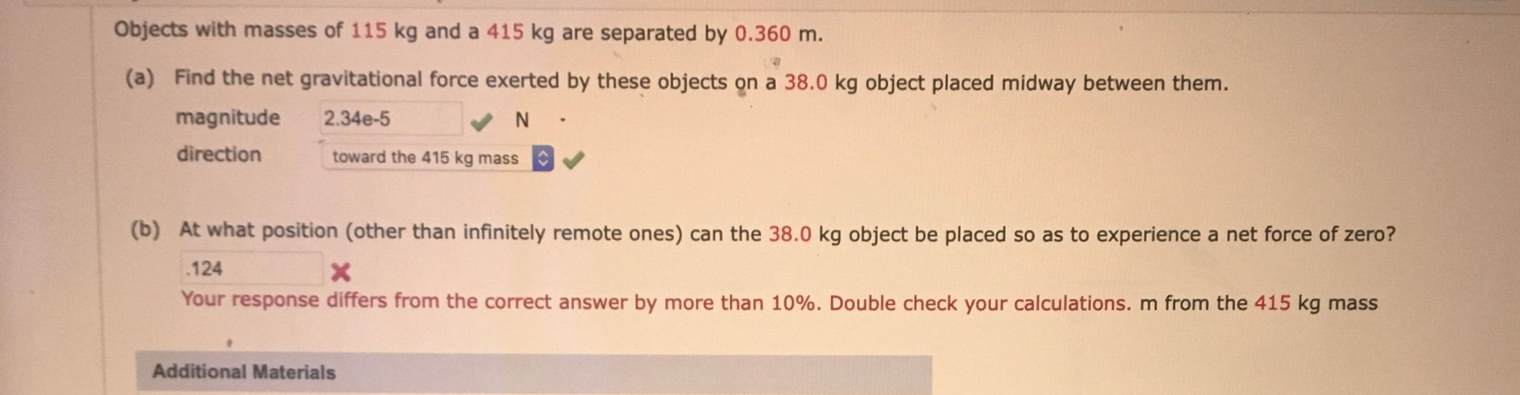 Solved Objects with masses of 115 kg and a 415 kg are | Chegg.com