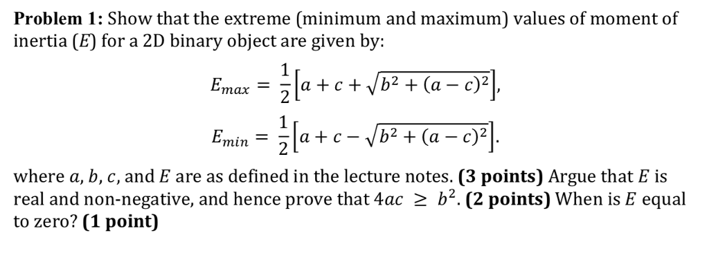 Solved Problem 1: Show that the extreme (minimum and | Chegg.com