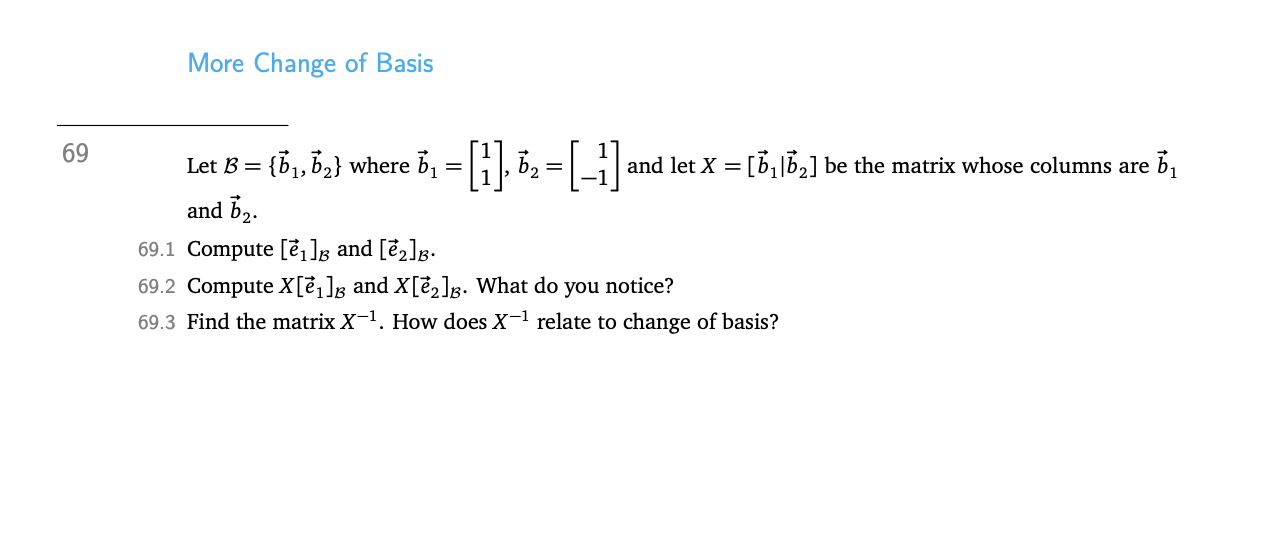 Solved Let B={b1,b2} Where B1=[11],b2=[1−1] And Let | Chegg.com