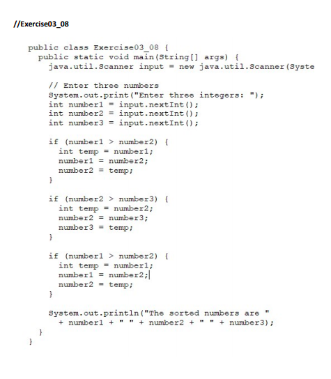 Solved 1/Exercise03_08 public class Exercise03_08 { public | Chegg.com