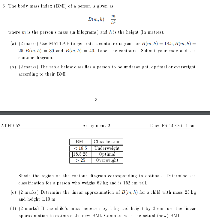 Solved 3. The Body Mass Index (BMI) Of A Person Is Given As | Chegg.com