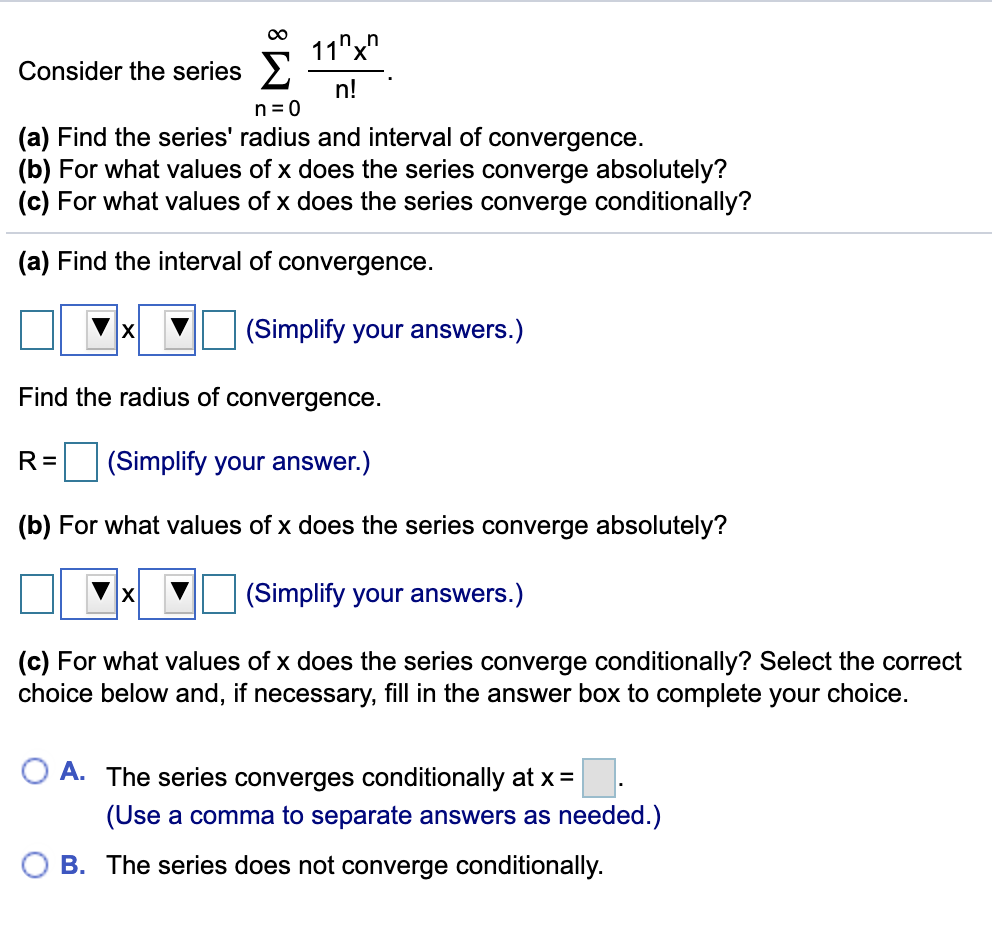 Solved O Consider The Series S 11 X N N 0 A Find The Chegg Com