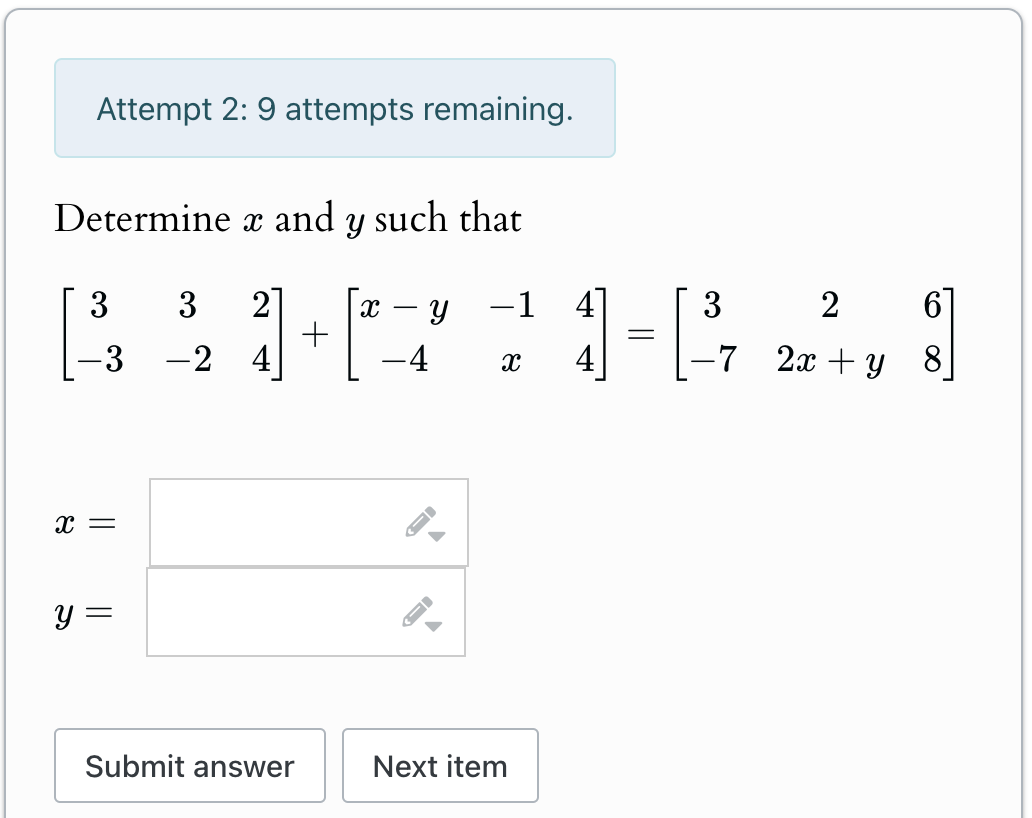 Attempt 2 9 ﻿attempts remaining.Determine x ﻿and y