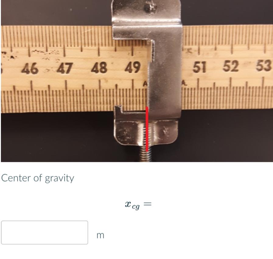 Solved I have a meter stick with a weight of 71.5g 1) mass