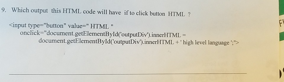 Solved 9. Which output this HTML code will have if to click | Chegg.com