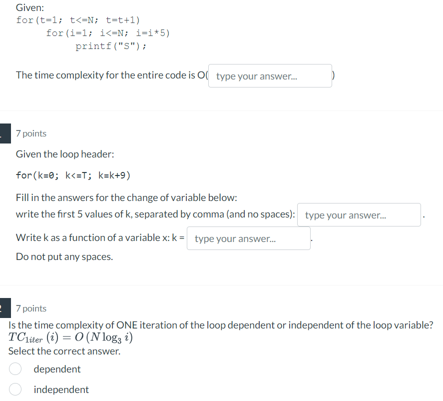 Solved Given: for (t=1;t