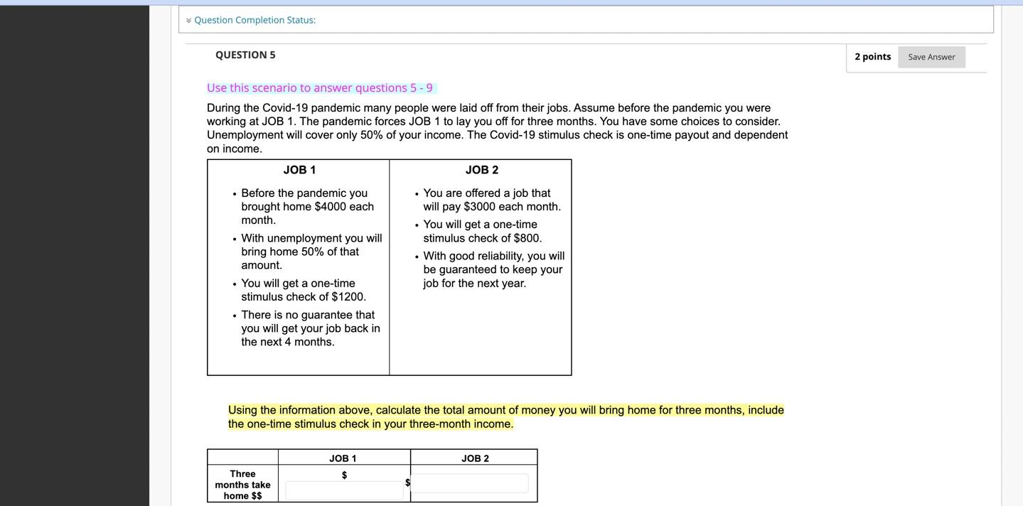 Solved Question Completion Status: QUESTION 5 2 points Save | Chegg.com