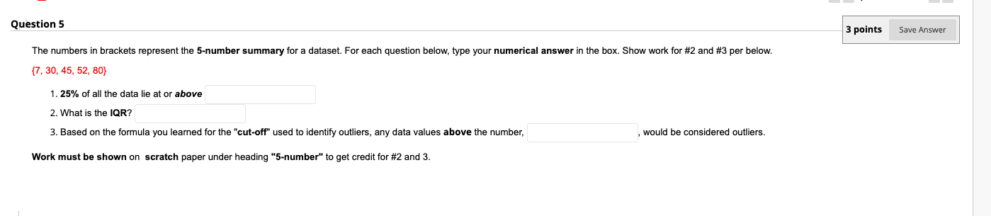 Solved Question 5 3 points Save Answer The numbers in | Chegg.com