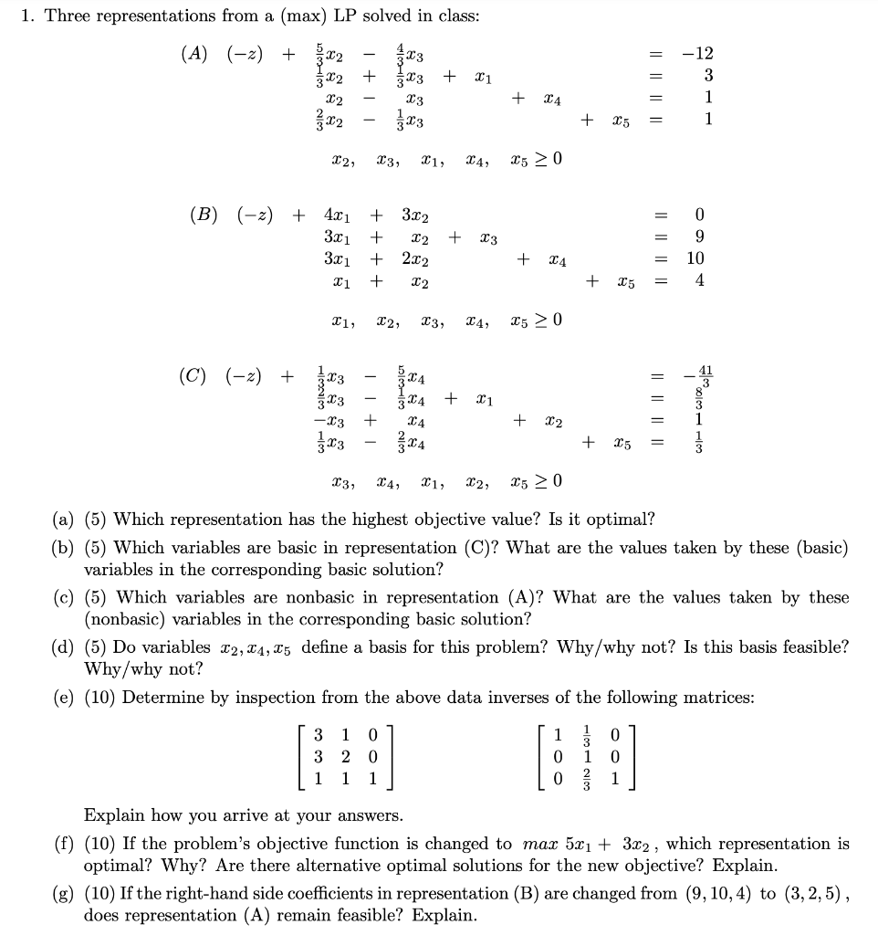1. Three representations from a (max) LP solved in | Chegg.com