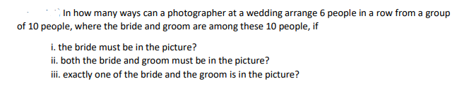 Solved In how many ways can a photographer at a wedding | Chegg.com